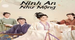 Ninh An Như Mộng (1)